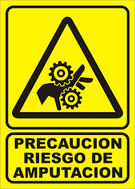 Cartel Peligro Riesgo Amputaciones