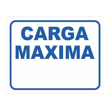 Cartel Carga Máxima 500kg