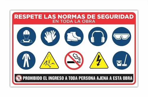 Cartel de Obra Respete Normas